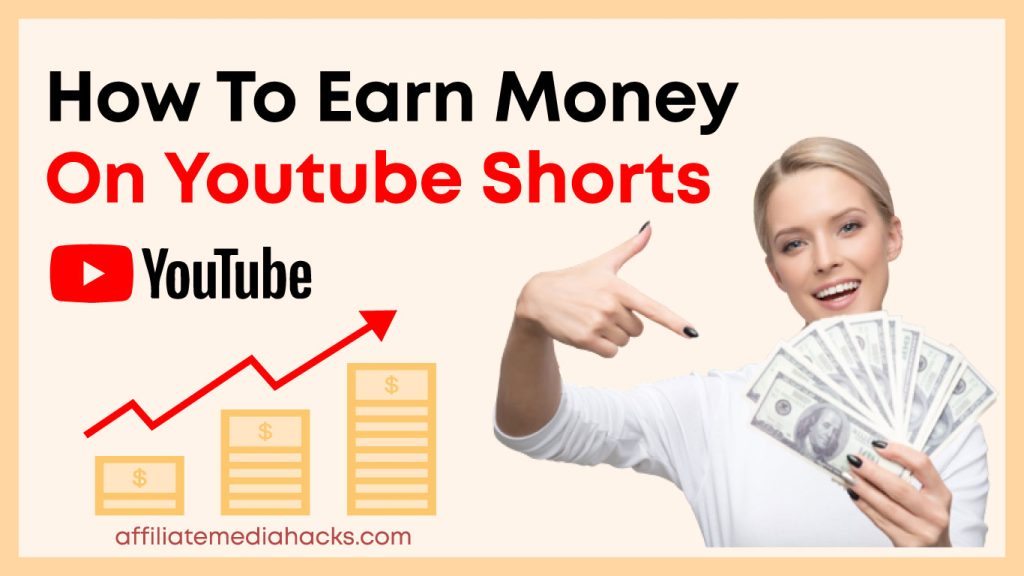Earn Money on YouTube Shorts