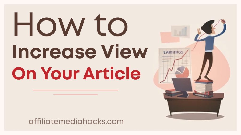 Increase View on your Article
