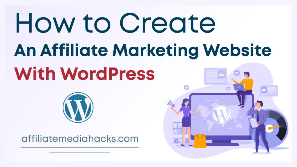 Create an Affiliate Marketing Website with WordPress