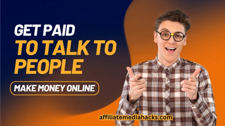 Get Paid to Talk to People
