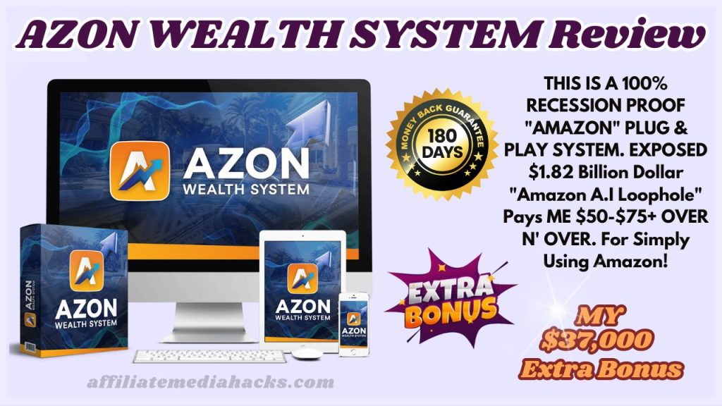 Azon Wealth System Review