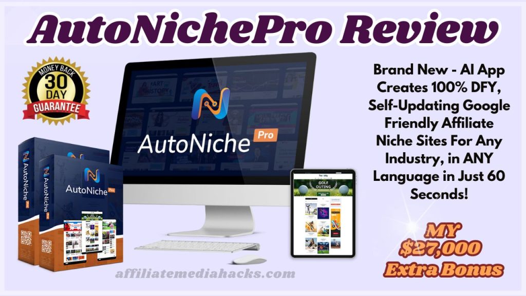 AutoNichePro Review