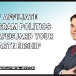 Affiliate Program Politics